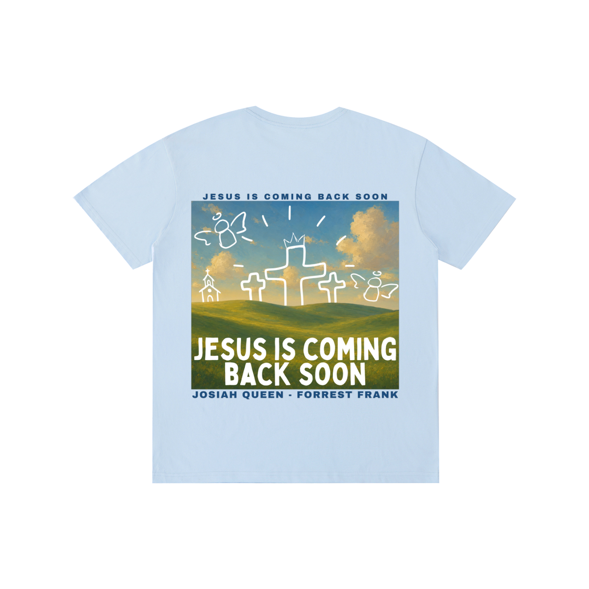 Jesus is coming back soon - T-Shirt